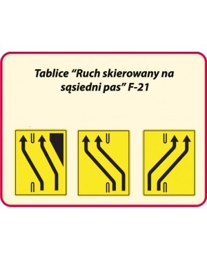 Znak drogowy uzupełniający F-21