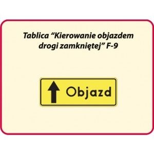 Znak drogowy uzupełniający F-9