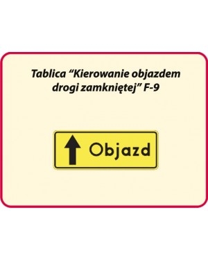 Znak drogowy uzupełniający F-9